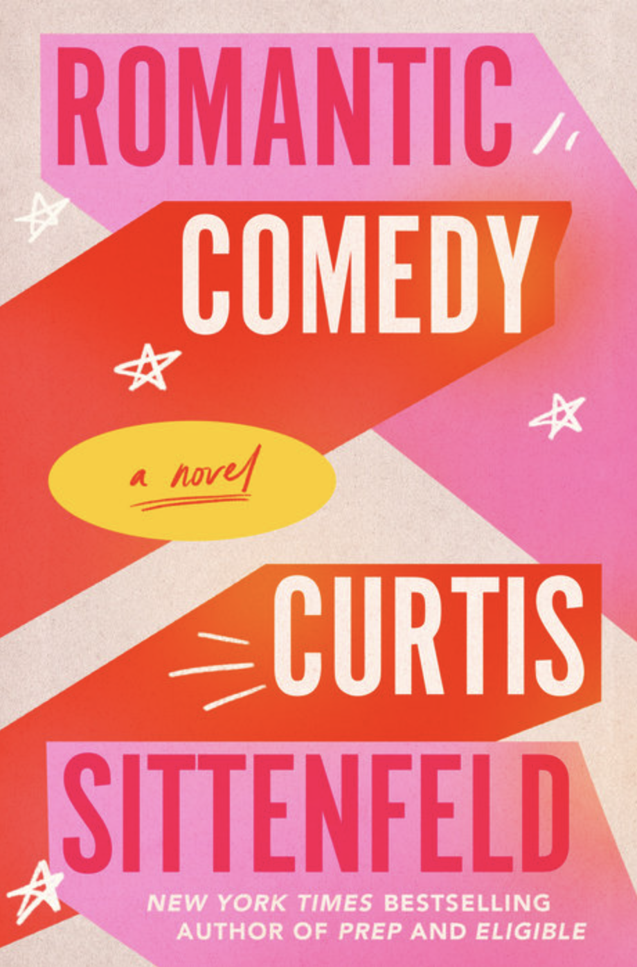 Romantic Comedy by Curtis Sittenfeld - Katie Rebekah Book Review