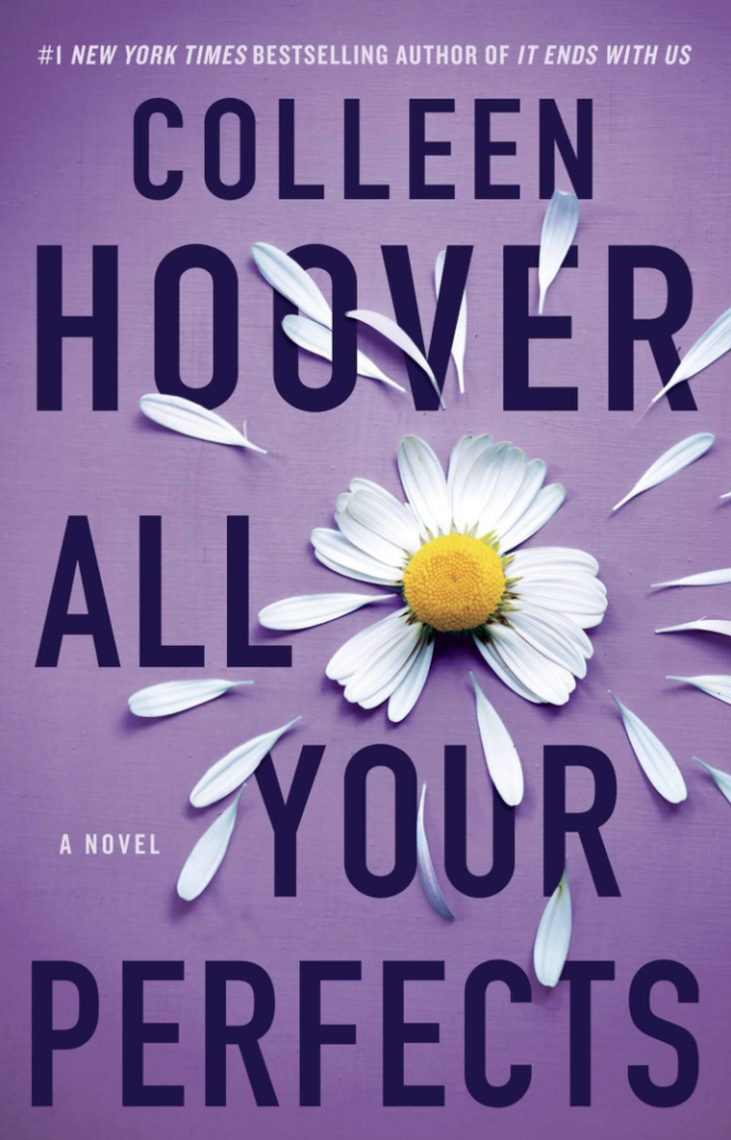 All Your Perfects by Colleen Hoover - Katie Rebekah Book Review