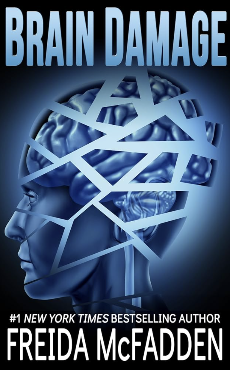 Brain Damage by Freida McFadden - Katie Rebekah Book Review