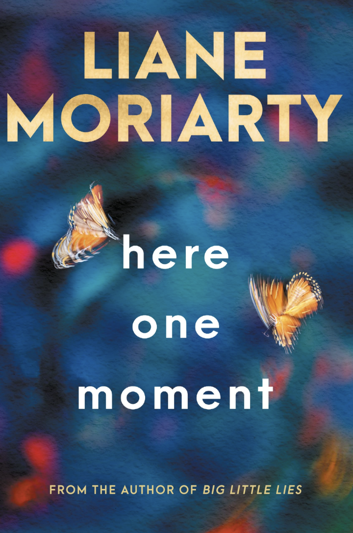 Here One Moment by Liane Moriarty - Katie Rebekah Book Review