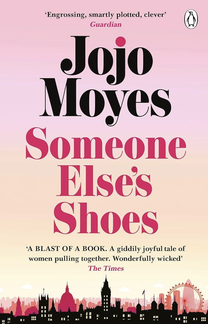 Someone Else's Shoes by Jojo Moyes - Katie Rebekah Book Review
