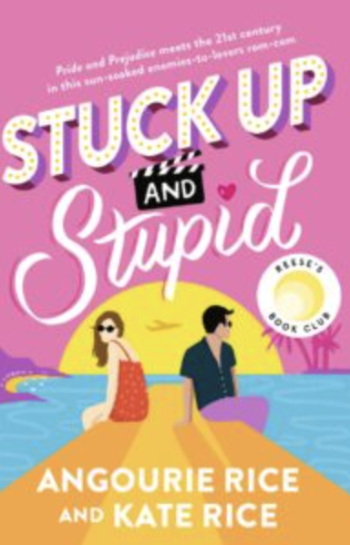 Stuck Up and Stupid by Angourie Rice and Kate Rice - Katie Rebekah Book Review