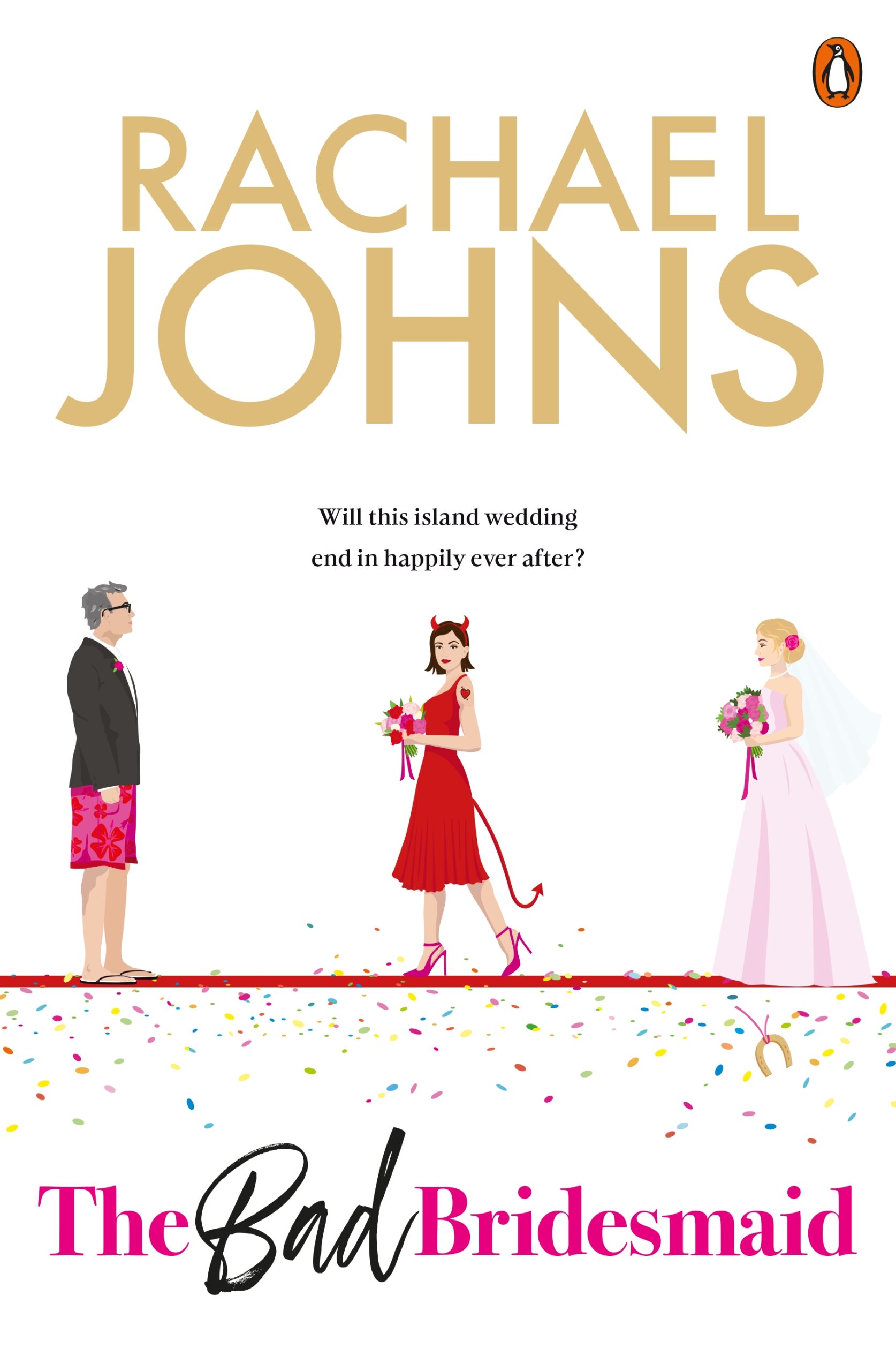 The Bad Bridesmaid by Rachael Johns - Katie Rebekah Book Review