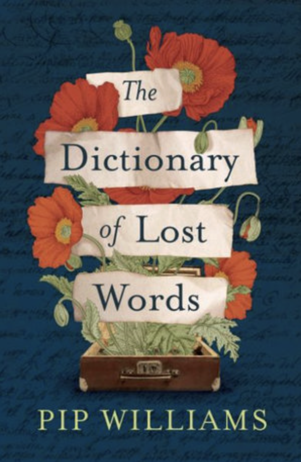 The Dictionary of Lost Words by Pip Williams - Katie Rebekah Book Review