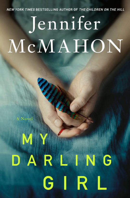 My Darling Girl by Jennifer McMahon - Katie Rebekah Book Review