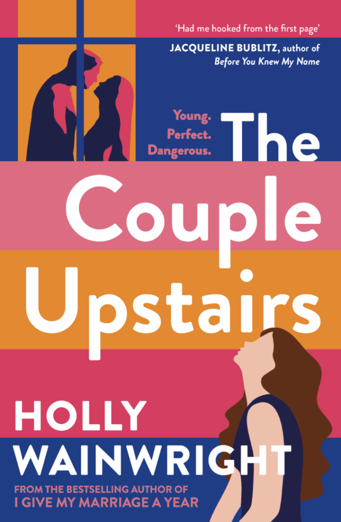 The Couple Upstairs by Holly Wainwright - Katie Rebekah Book Review