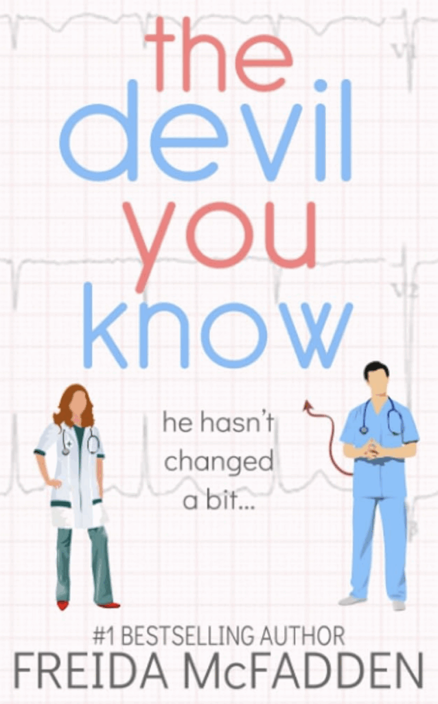 The Devil You Know by Freida McFadden - Katie Rebekah Book Review