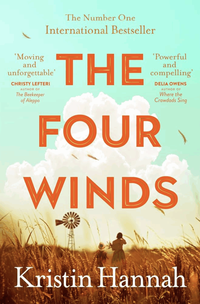 The Four Winds by Kristin Hannah - Katie Rebekah Book Review