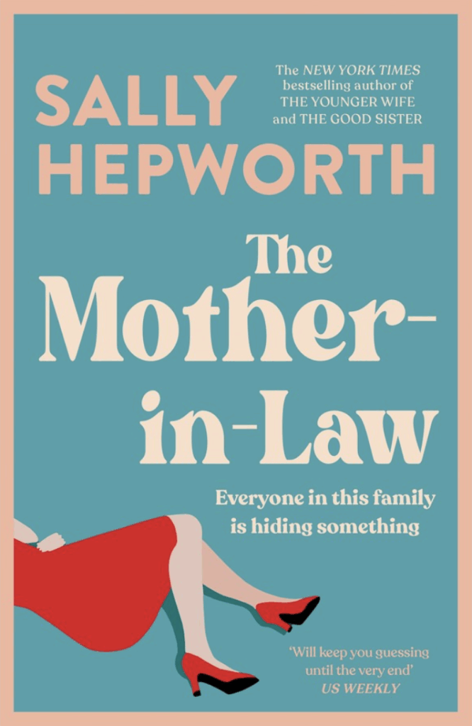 The Mother-in-Law by Sally Hepworth - Katie Rebekah Book Review