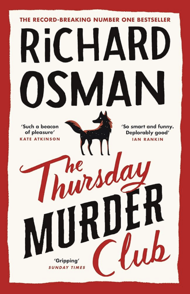 The Thursday Murder Club by Richard Osman - Katie Rebekah Book Review