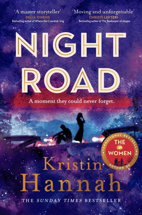 Night Road by Kristin Hannah - Katie Rebekah Book Review