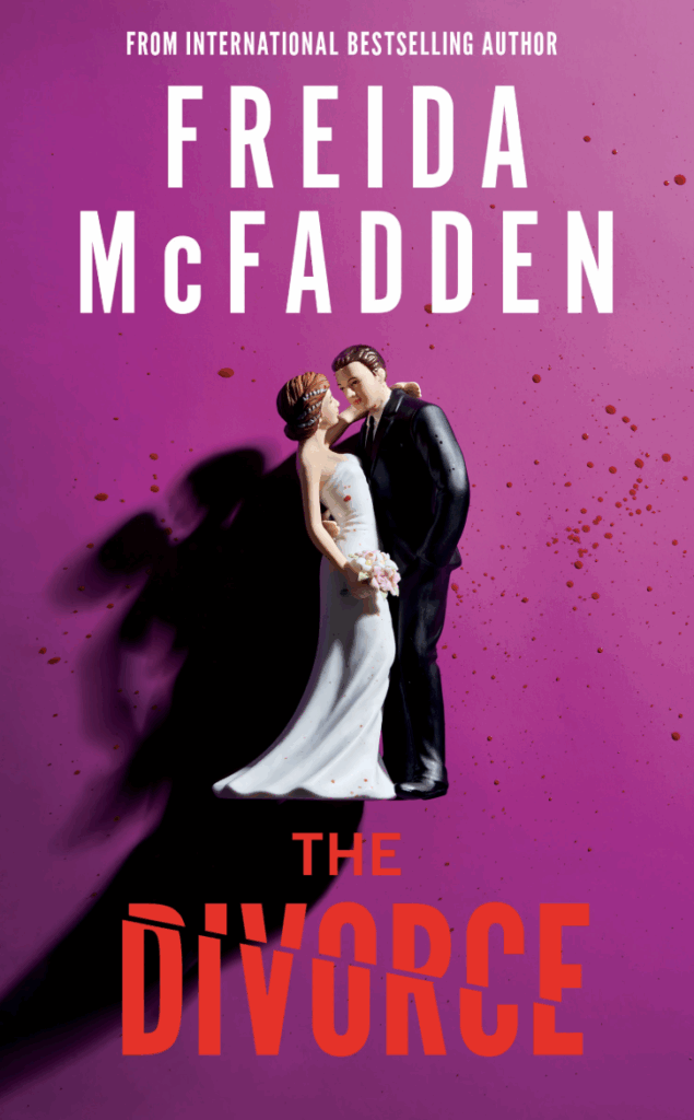 The Divorce by Freida McFadden - Katie Rebekah Book Review