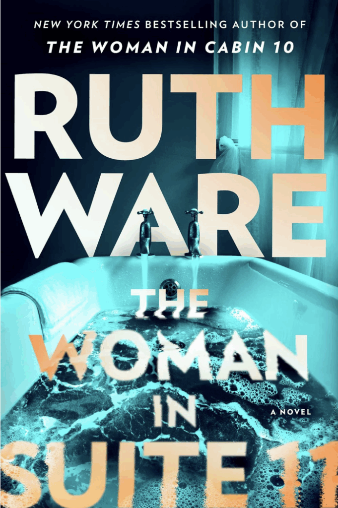 The Woman in Suite 11 by Ruth Ware - Katie Rebekah Book Review