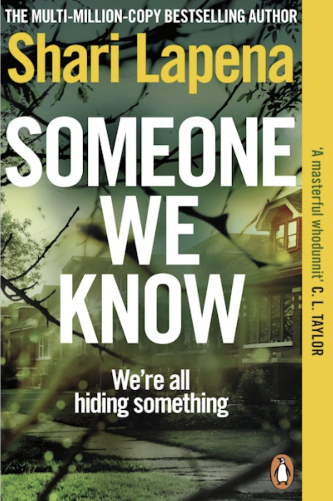 Someone We Know by Shari Lapena - Katie Rebekah Book Review