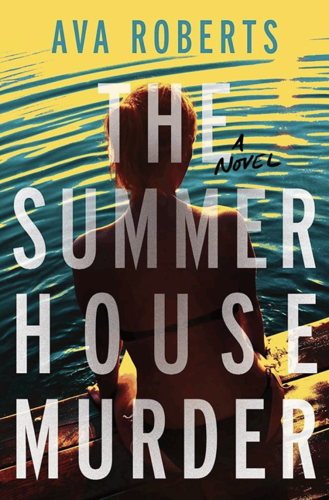 The Summer House Murder by Ava Roberts - Katie Rebekah Book Review