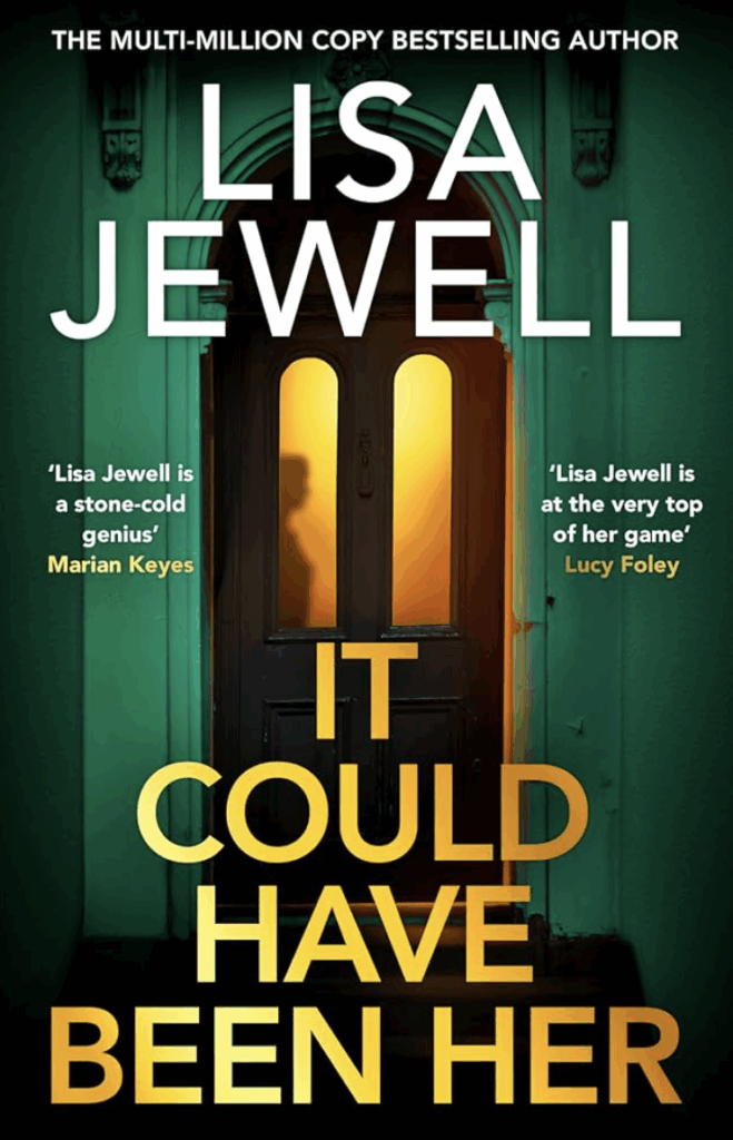It Could Have Been Her by Lisa Jewell - Katie Rebekah Book Review