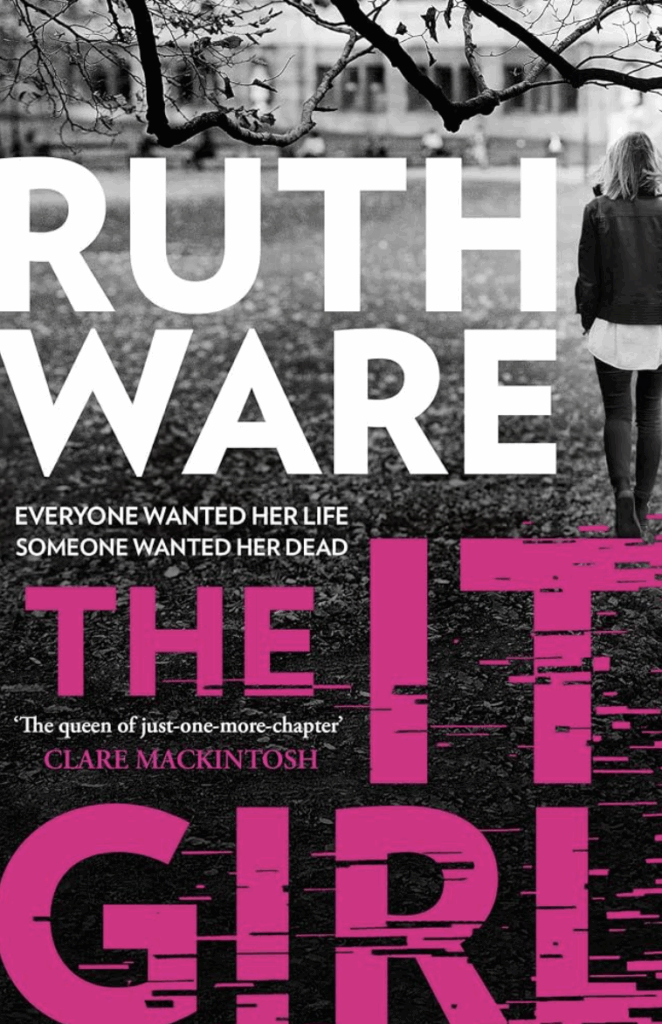 The IT Girl by Ruth Ware - Katie Rebekah Book Review
